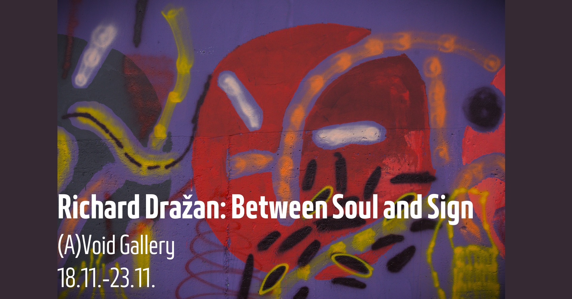 Richard Dražan: Between Soul and Sign