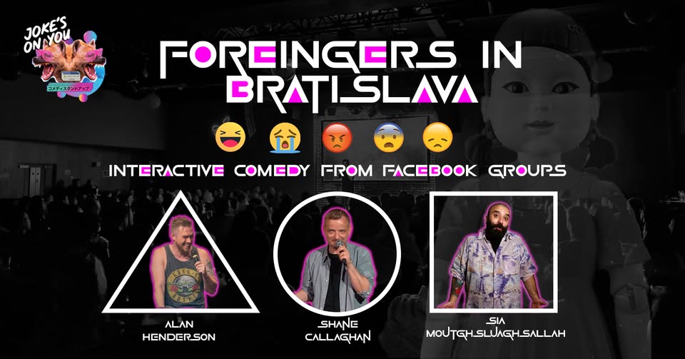 Foreigners in Bratislava: Interactive Comedy
