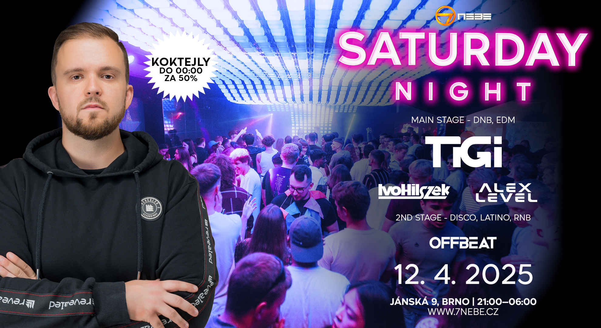 Saturday Night w. TiGi - 7.nebe
