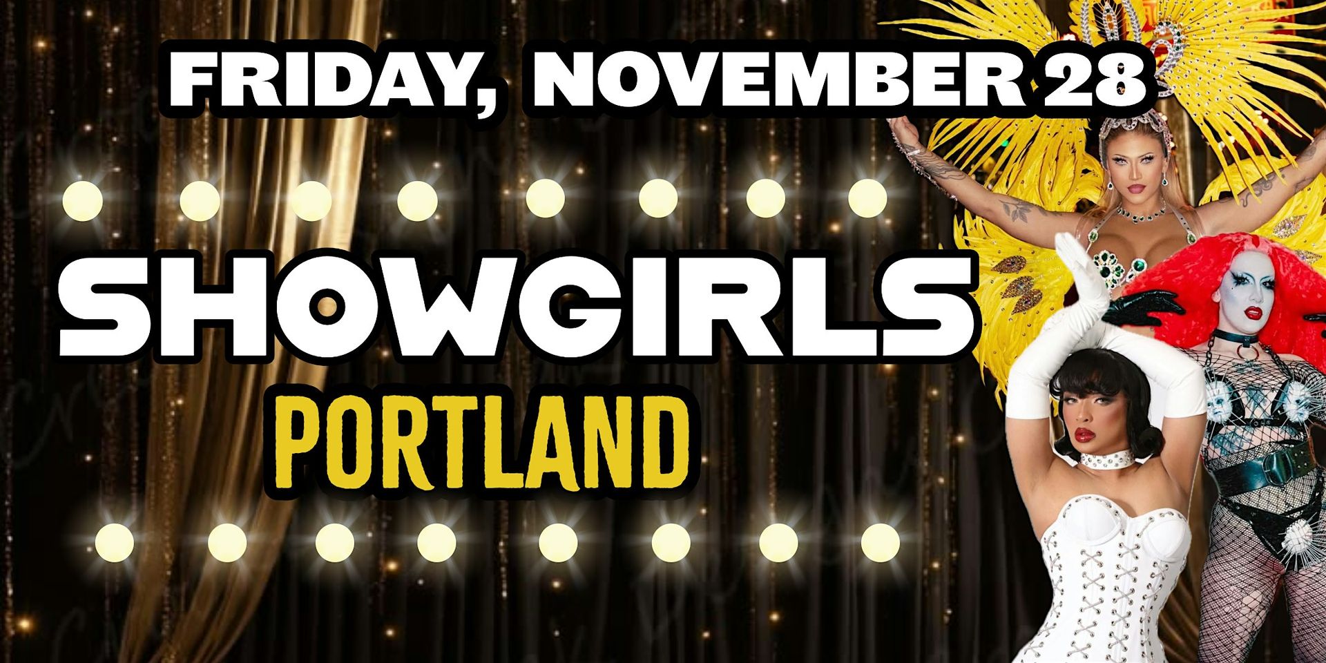 SHOWGIRLS PORTLAND (Friday November 28)