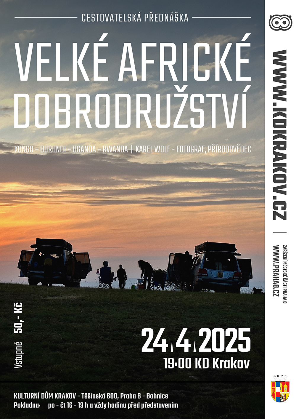 VELKÉ AFRICKÉ DOBRODRUŽSTVÍ - cestovatelská přednáška - KAREL WOLF