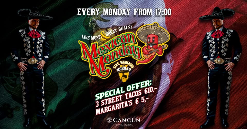 Mexican Mondays