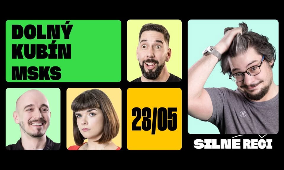 SILNÉ REČI V DOLNOM KUBÍNE