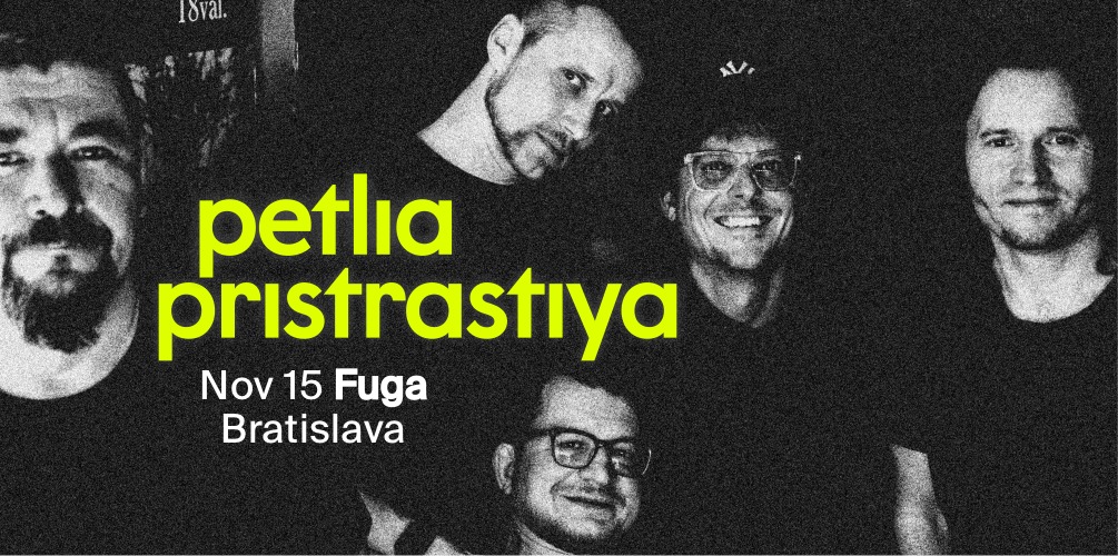Zajtra • Petlia Pristrastiya • Bratislava • The Final Tour