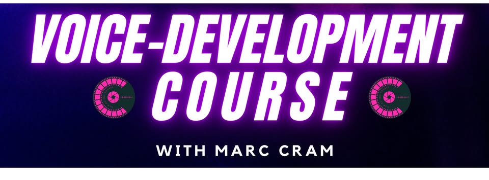 Voice-Development Course with Marc Cram