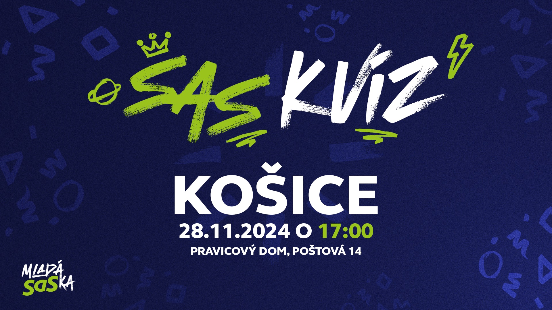 SAS KVÍZ #21 - KOŠICE