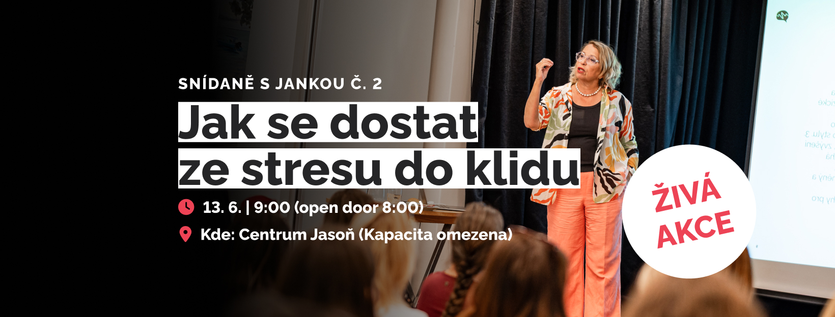 Snídaně s Jankou: Jak se dostat ze stresu do klidu