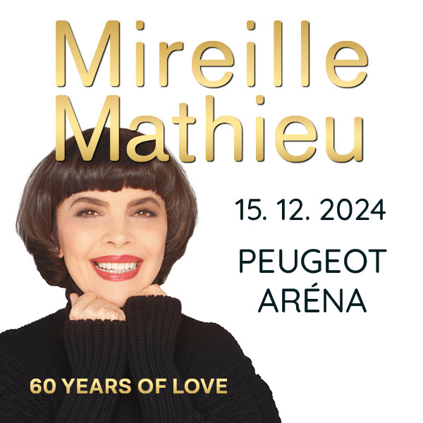 Pripravujeme podujatie "MIREILLE MATHIEU"