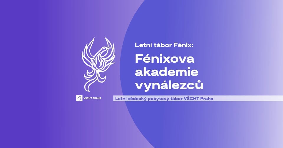 Letní pobytový tábor Fénix 2026: Fénixova akademie vynálezů
