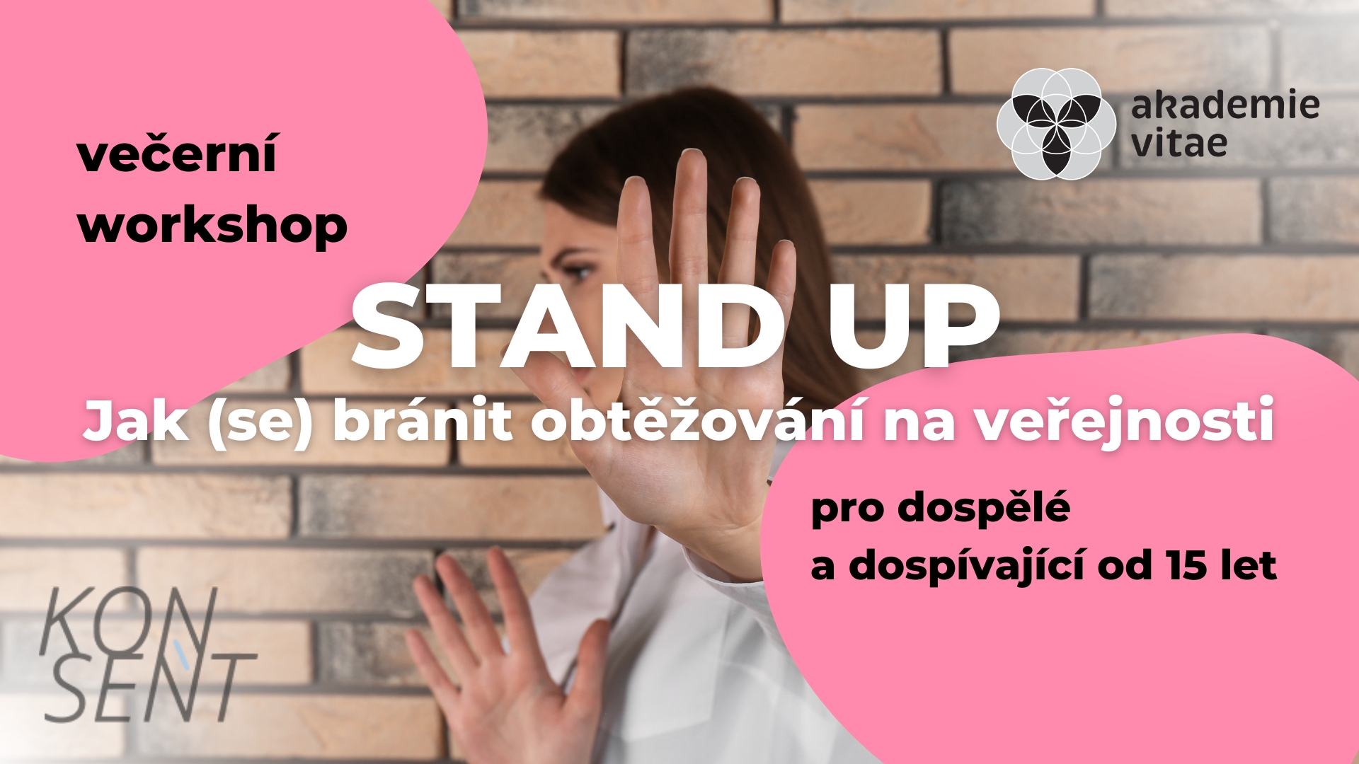 Workshop Stand up! Aneb jak (se) bránit obtěžování na veřejnosti