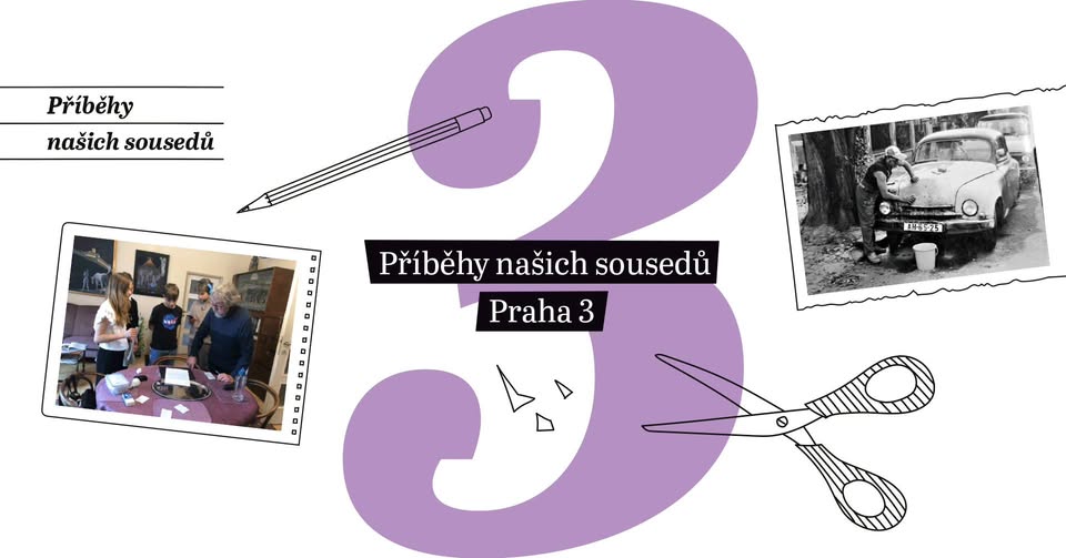 Příběhy našich sousedů: Praha 3