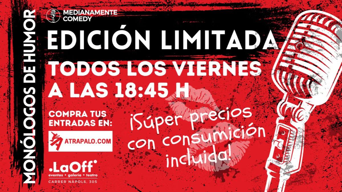 Edición Limitada. Monólogos de Humor.