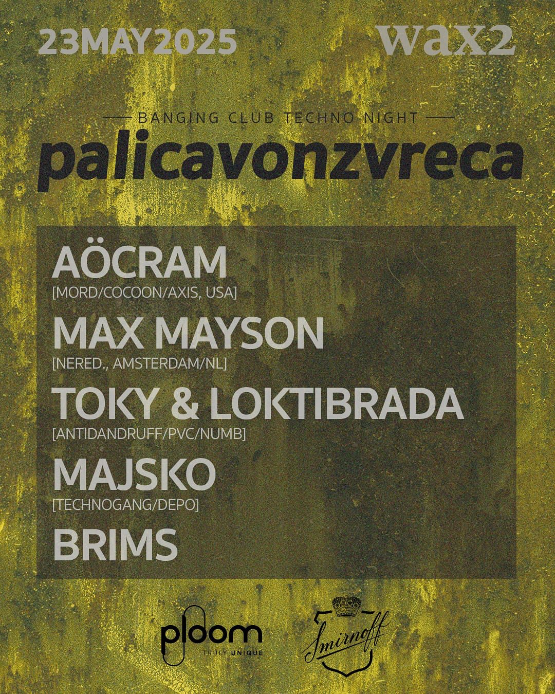 palicavonzvreca : may23 : wax2