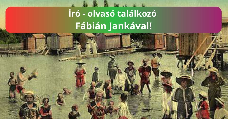 KÖNYVBEMUTATÓ FÁBIÁN JANKÁVAL!