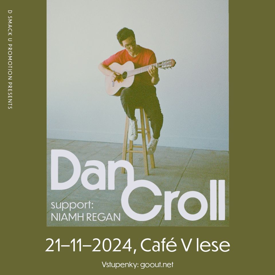Dan Croll (UK) / Café V lese + support Niamh Regan