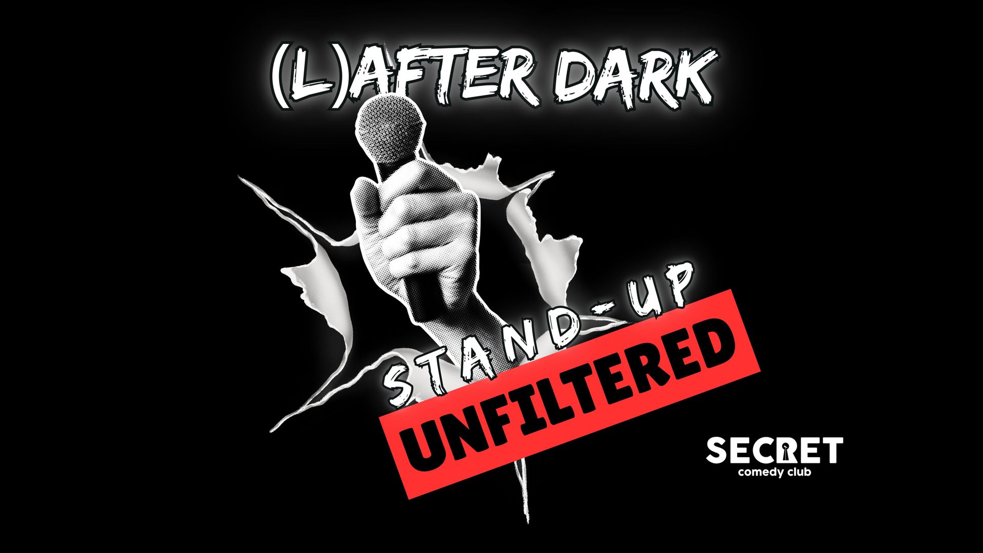 (L)After Dark - Unfiltered stand up comedy