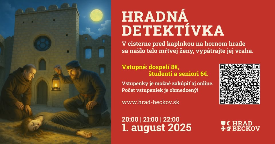Hradná detektívka_ 1.8.2025_Večerná prehliadka hradu Beckov
