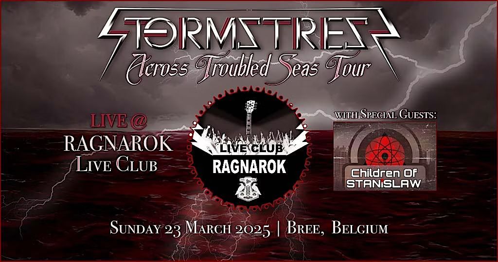 STORMSTRESS-USA | CHILDREN OF STANISLAW-SWE@RAGNAROK LIVE CLUB,B-3960 BREE