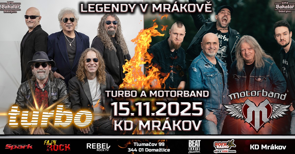 LEGENDY V MRÁKOVĚ – TURBO & MOTORBAND