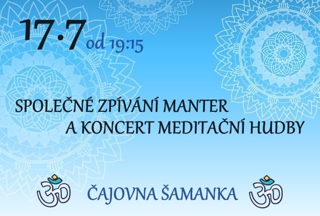 Společné zpívání manter v Šamance/Om Chanting