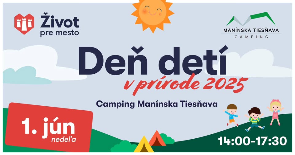 ~ Oslávme Deň detí v prírode našej Považskej ~