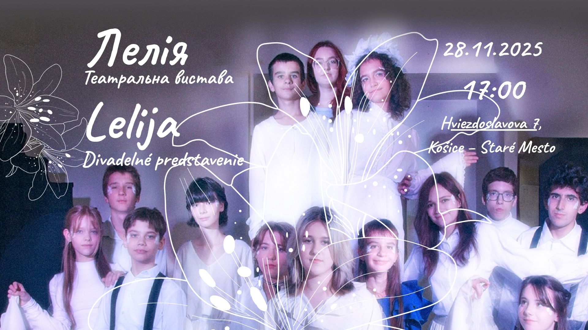 Лелія / Lelija - Теaтральна вистава / Divadelné predstavenie.