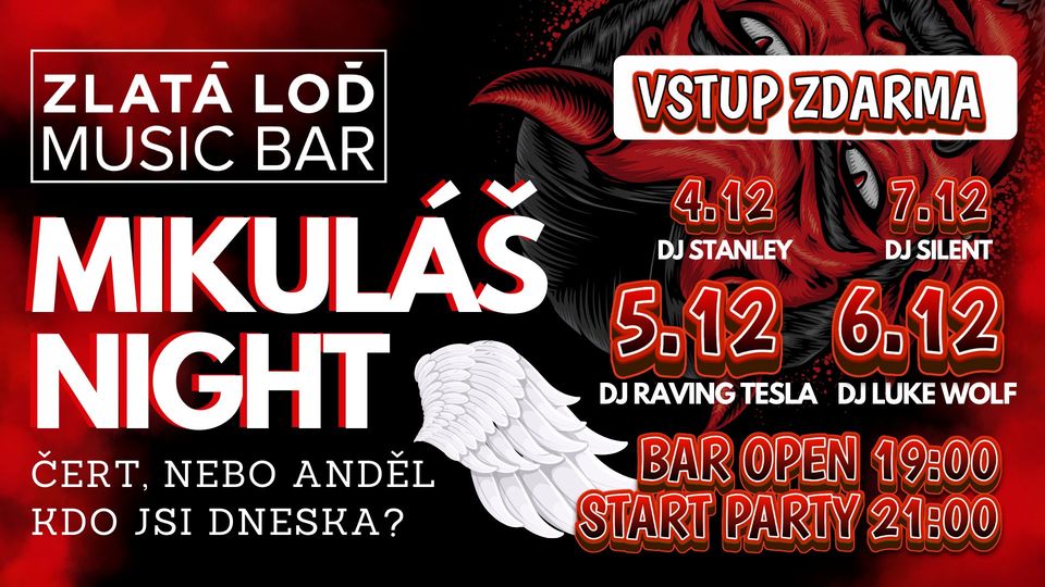MIKULÁŠ NIGHT VE ZLATÉ LODI 🎅🎉 | Vstup ZDARMA | Středa až Sobota | nám. Svobody