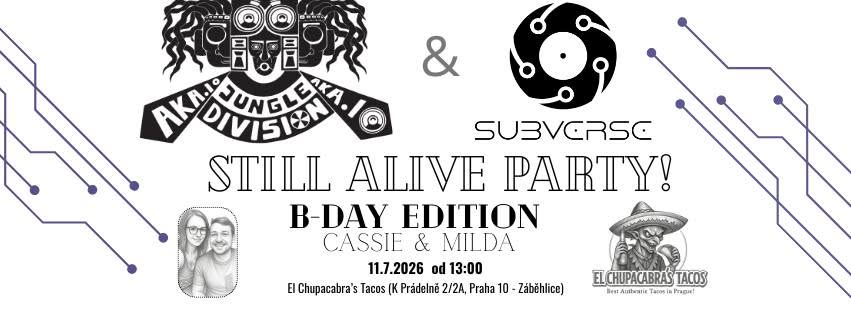 Still alive! (Cassie&Milda B-Day) SUBVERSE & AKA.IO 🔥