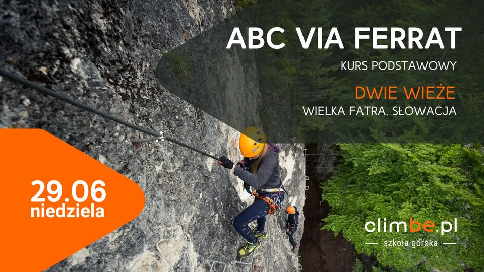 ABC VIA FERRAT - Dwie Wieże (Słowacja)