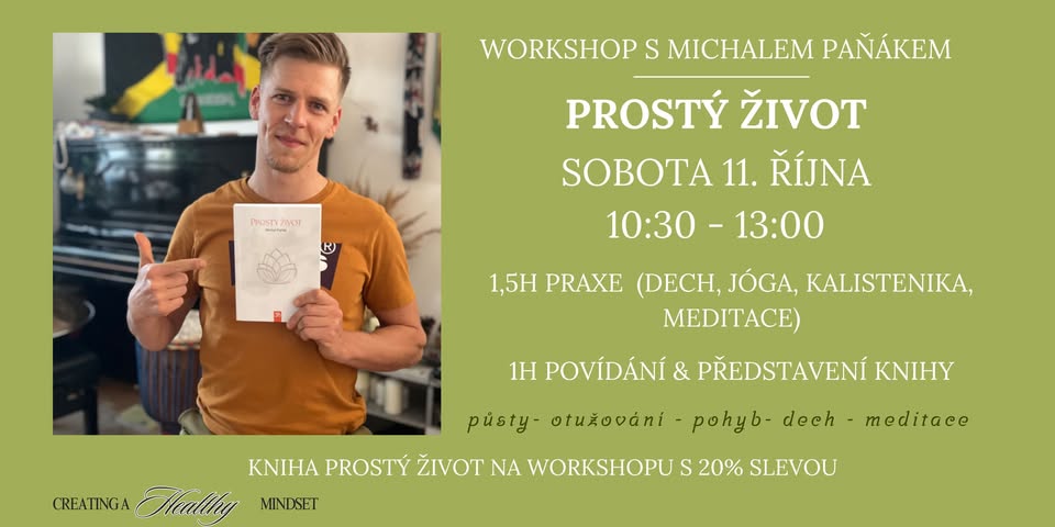 PROSTÝ ŽIVOT - workshop s Michalem Paňákem