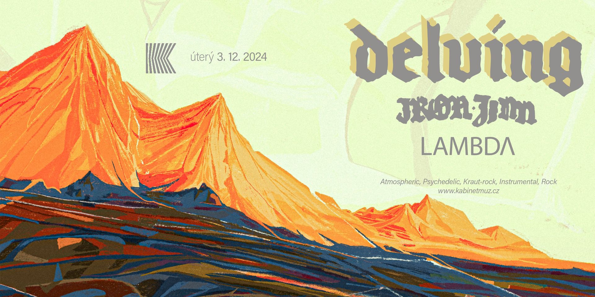 DELVING (USA/DE) + IRON JINN (NL) + LAMBDA | Kabinet MÚZ