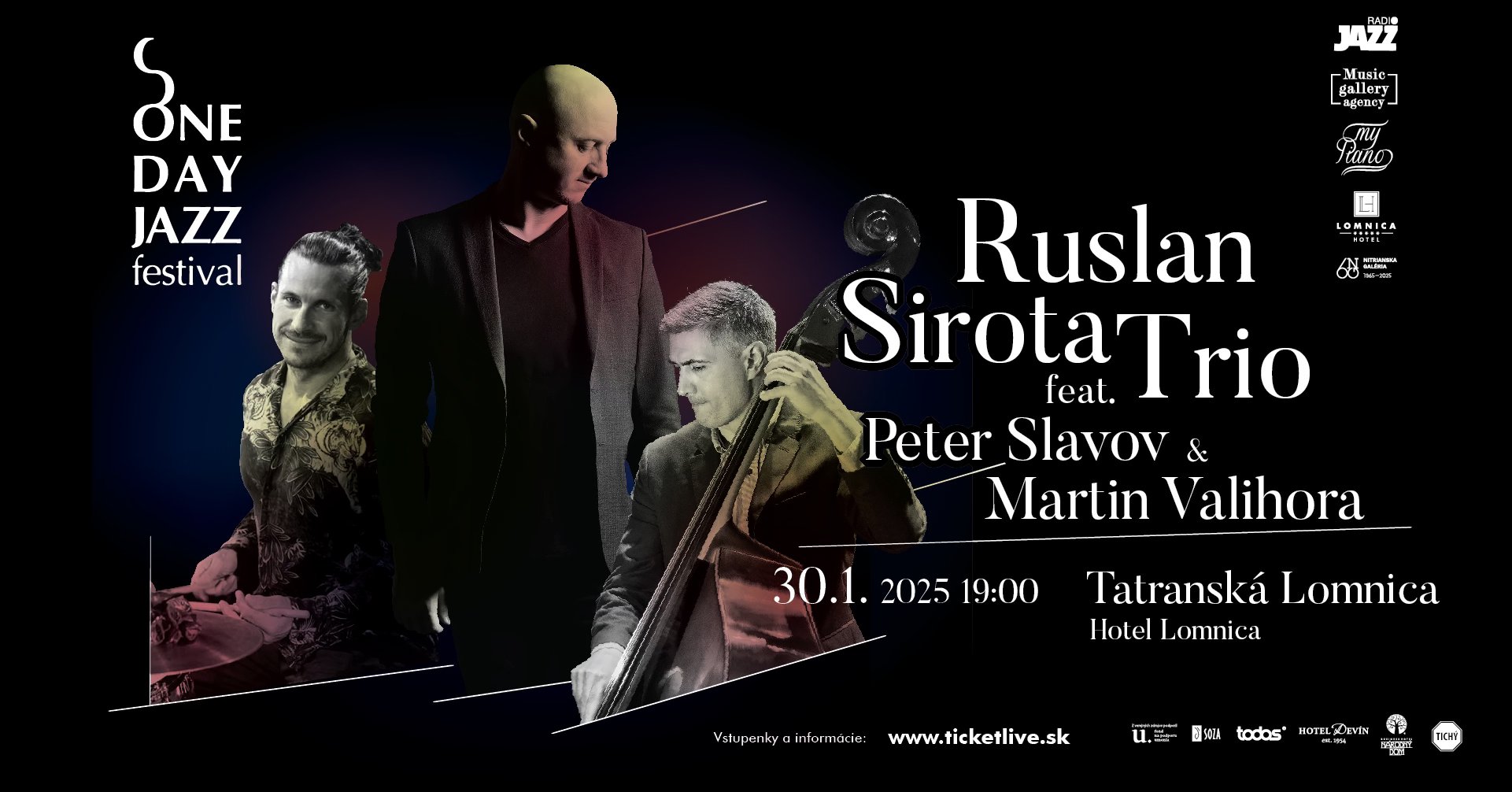 Ruslan Sirota Trio | One Day Jazz Festival | Tatranská Lomnica