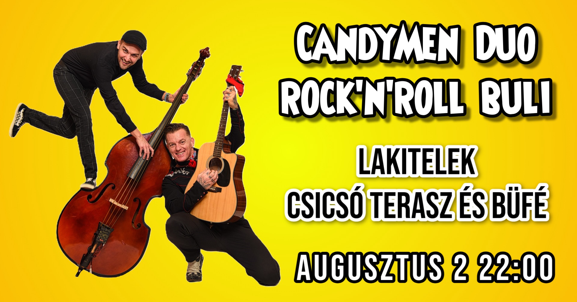 CandyMen Rock’n’Roll buli @ Lakitelek Csicsó Terasz
