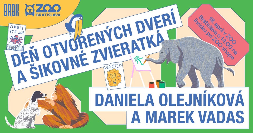 Šikovné zvieratká a Deň otvorených dverí s Danielou Olejníkovou a Marekom Vadasom v ZOO Bratislava