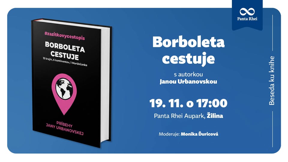 ŽILINA: Beseda ku knihe Borboleta cestuje s autorkou Janou Urbanovskou📍