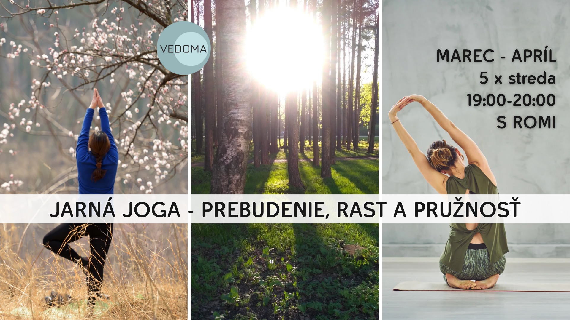 Jarná joga - prebudenie, rast, pružnosť