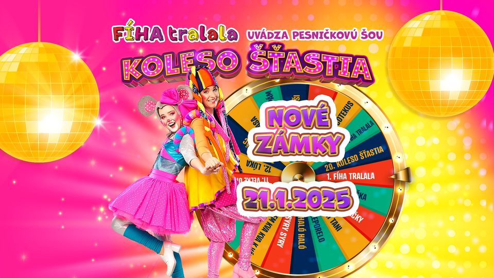 FÍHA tralala - Koleso šťastia - Nové Zámky