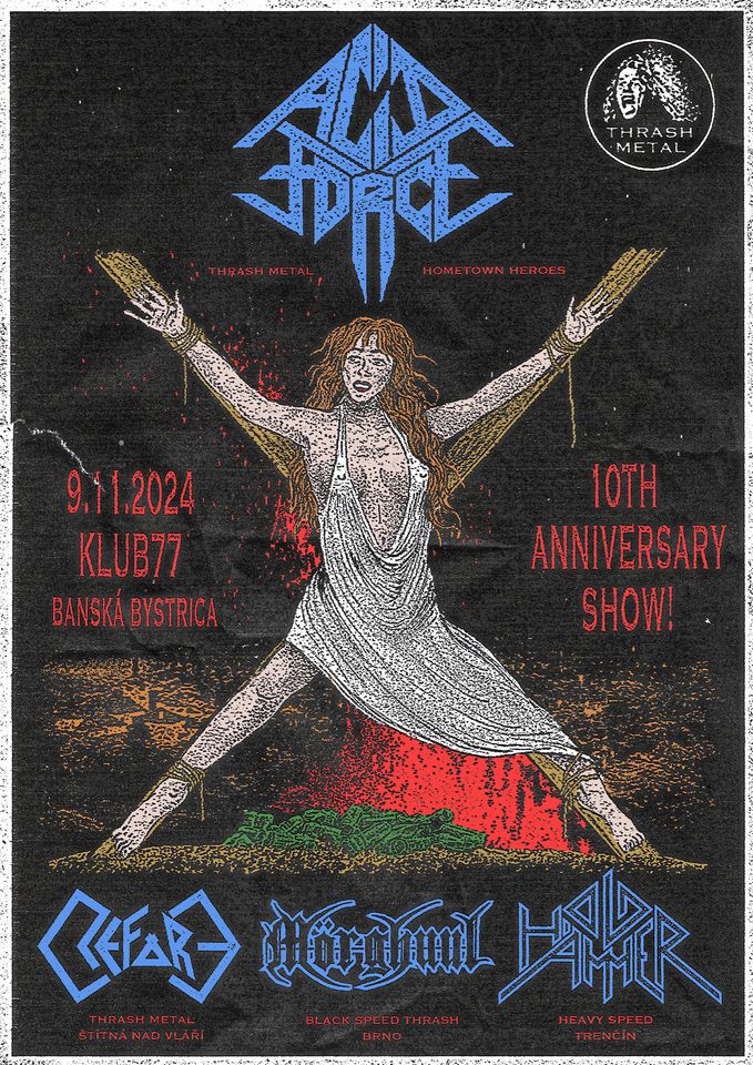 Acid Force 10th Anniversary Party + Refore, Mörghuul, Old Hammer