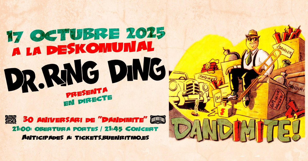Dr Ring Ding "30 aniversari de Dandimite"
