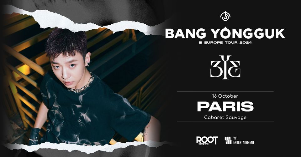 'III Europe Tour' de Bang Yongguk au Cabaret Sauvage, Paris