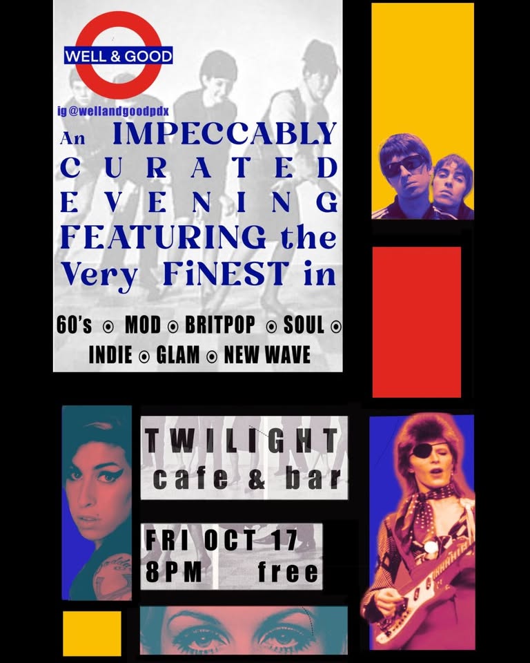 Well & Good-A night of 60s, Mod, Britpop, Soul, Glam, Indie and New Wave