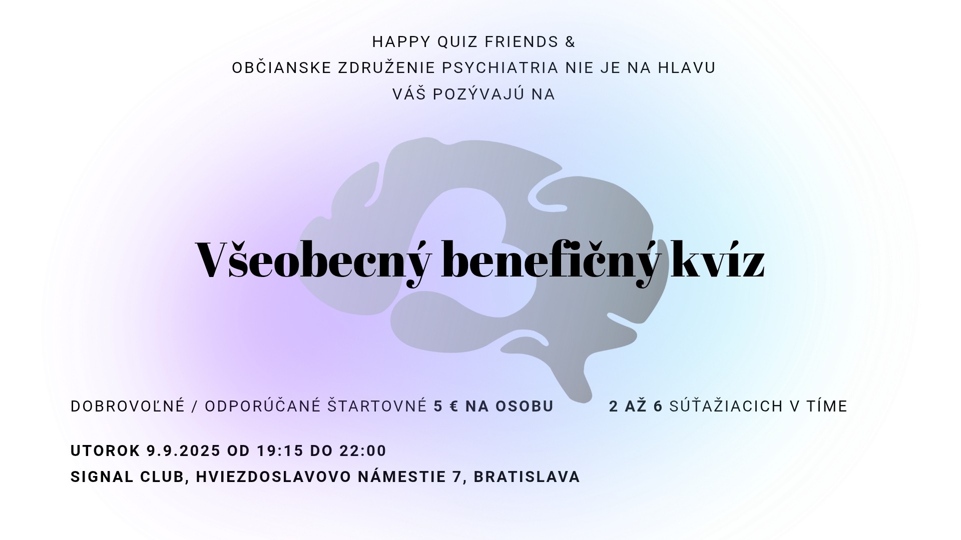 Všeobecný BenefiQuiz s OZ Psychiatria nie je na hlavu