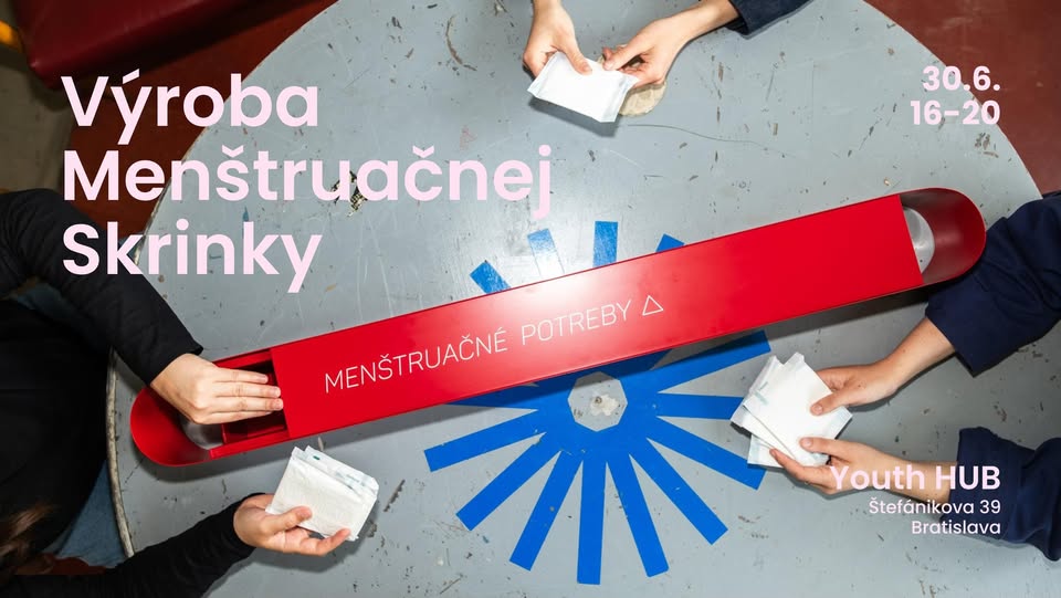 Workshop výroby Menštruačnej Skrinky