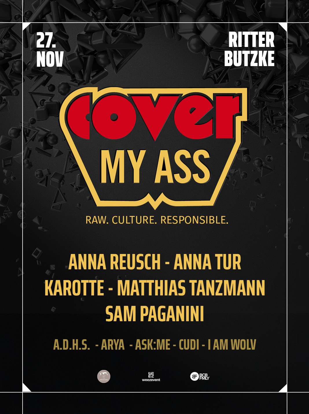 Cover My Ass Aftershow @ Ritter Butzke