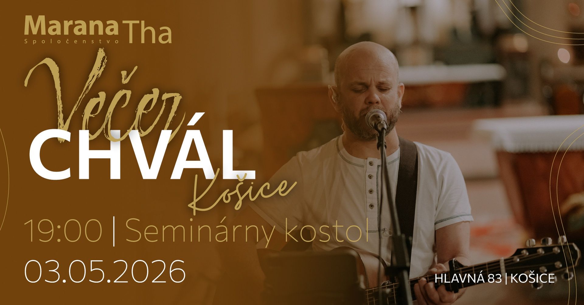 Májový Večer Chvál v Košiciach