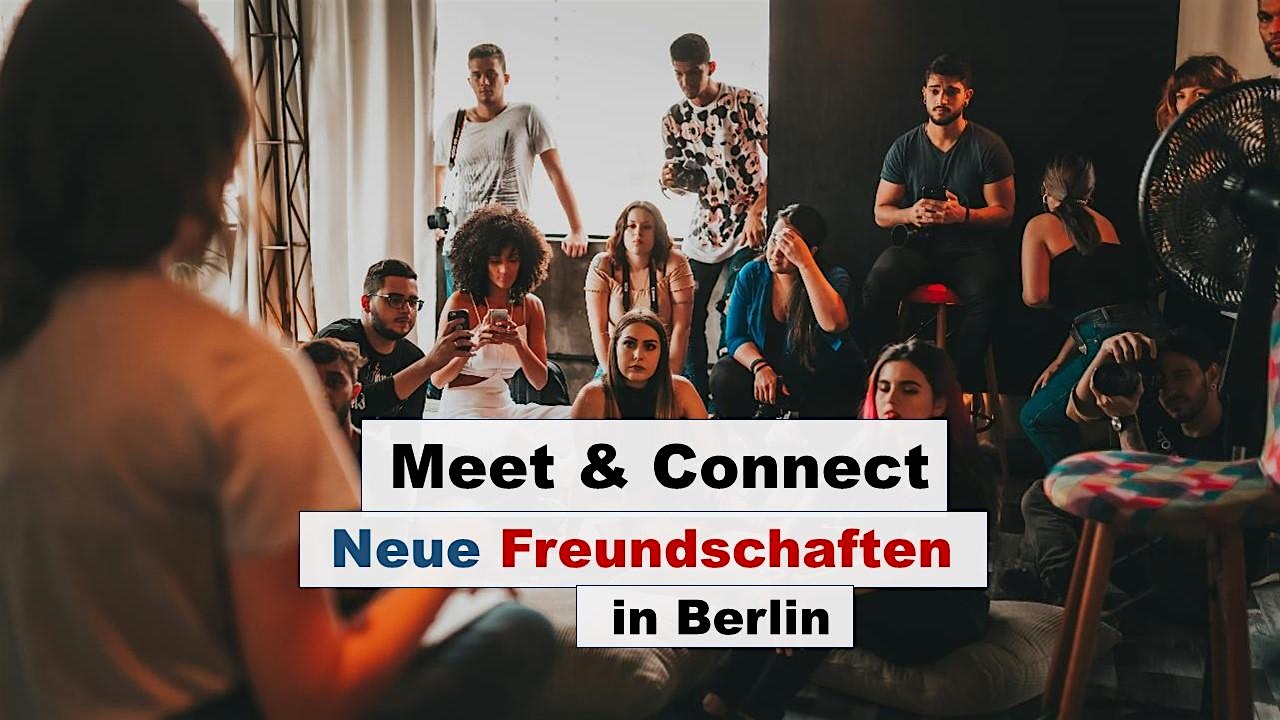Meet & Connect: Neue Freundschaften in Berlin (Workshop)