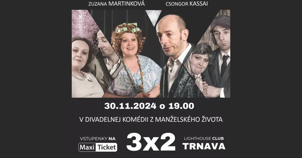 Divadelná komédia 3x2
