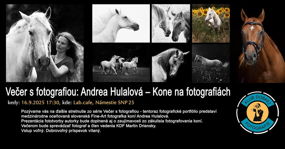 Večer s fotografiou: Andrea Hulalová - Kone na fotografiách