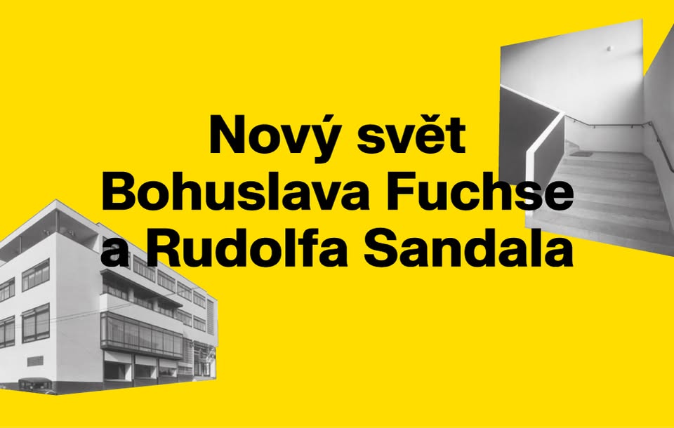Nový svět Bohuslava Fuchse a Rudolfa Sandala