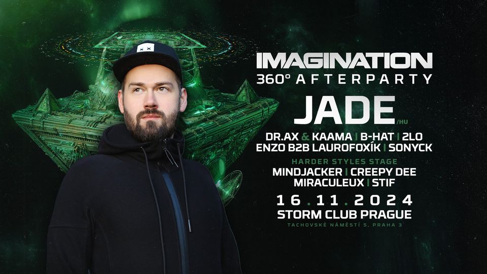 Imagination 360° Afterparty w/ JADE /HU/ | 2 STAGES | 16.11.24